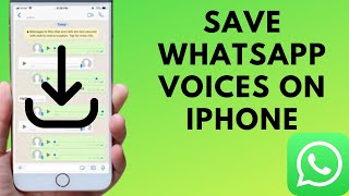 How to save WhatsApp Voice In iPhone!! Save WhatsApp Voice Message On iPhone 2023