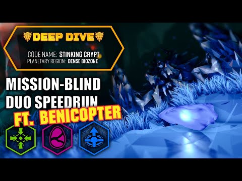 Stinking Crypt Deep Dive Mission-Blind Speedrun w/ @benicopter | Deep Rock Galactic