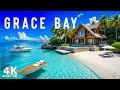 Grace Bay 4K Discover The Ultimate Beach Escape In Turks And Caicos