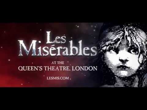Les Miserables - Queen's Theatre (Official Trailer)