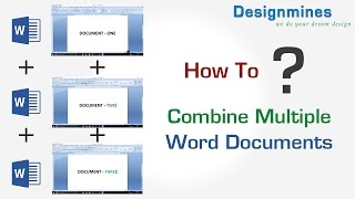 How to Combine Multiple Document in Word