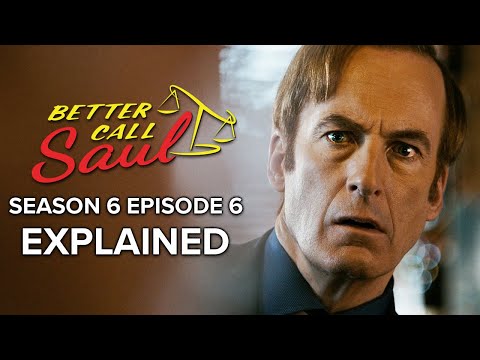 BETTER CALL SAUL Season 6 Episode 6 Ending Explained