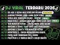 DJ TIKTOK TERBARU 2026 DJ SO ASU X SEDIA AKU SEBELUM HUJAN DJ JANGAN TUNGGU LAMA LAMA