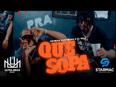 @QuimicoUltraMega X @ELYALA16 - QUE SOPA (Video Oficial)