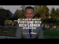 Story Time with Rich Lerner | NLU Pod, Ep 1180
