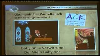 Achtung Ökumene! Adventisten in der Falle! - Teil 3