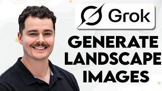 How To Generate Landscape Images With Grok AI [2026 Guide]