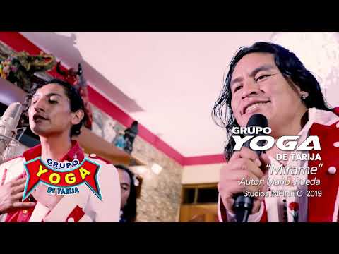 GRUPO YOGA 2019 (PRIMICIA) CANCIÓN: MÍRAME- AUTOR: MARIO RUEDA