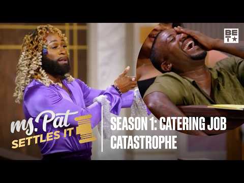 Ms. Pat Settles It | Full Episode | Season 1, Episode 10: Catering Job Catastrophe