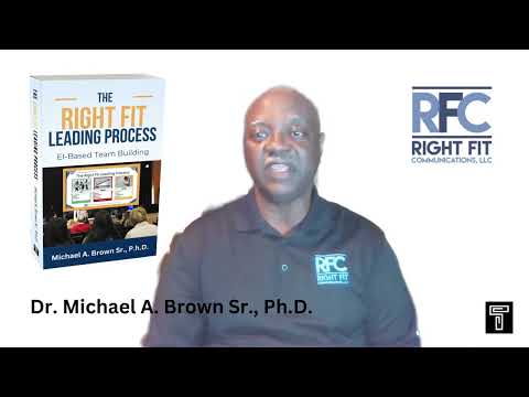 The Right Fit Leading Process: EI Based Team Building