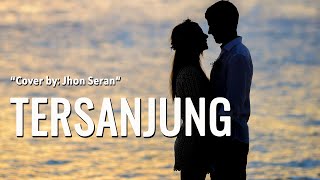 Download lagu Lagu Nostalgia - Tersanjung | Lirik & Cover | Jhon Seran - Tembang Kenangan mp3