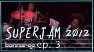Questlove and D&#39;Angelo SuperJam | Ep.3: Hit It and Quit It | Bonnaroo365