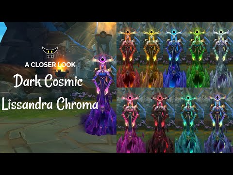 Dark Cosmic Lissandra Chromas