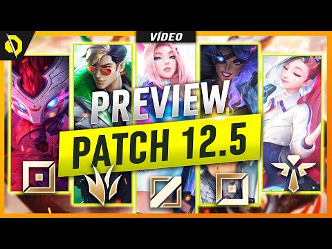 PREVIEW PATCH 12.5 - SERAPHINE, MASTER YI E QUEBRACASCOS