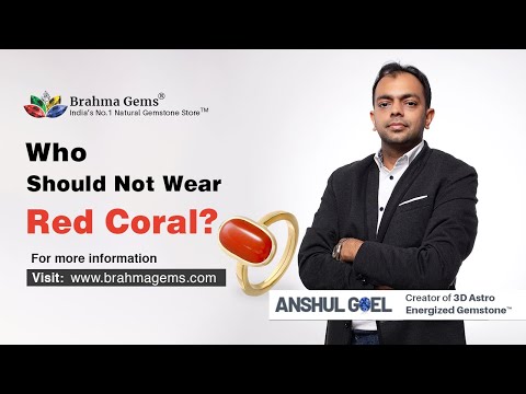 Who Should Not Wear Red Coral / Moonga