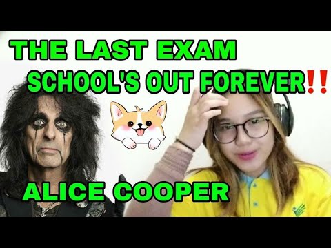 ALICE COOPER - 'SCHOOL'S OUT' || REACTION AND REVIEW