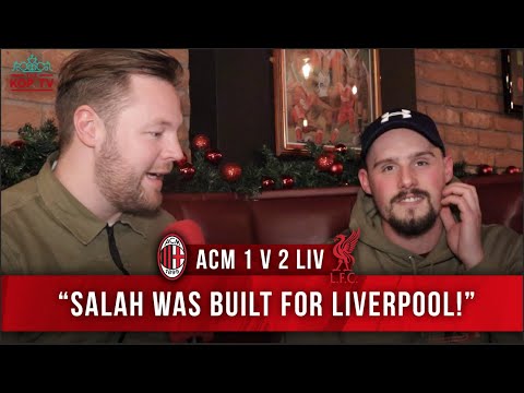 AC MILAN 1-2 LIVERPOOL | 'Salah Was Built For Liverpool!' | Cory | Fan Cam