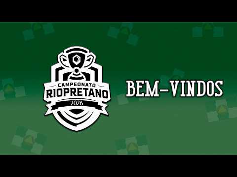 BEM-VINDOS AO CAMPEONATO RIOPRETANO 2026