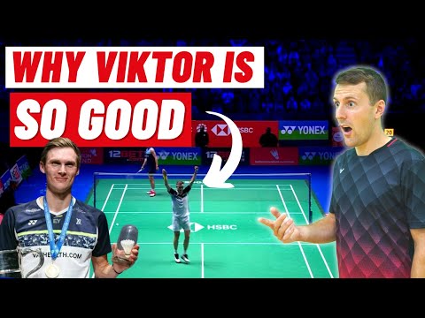 Why Viktor Axelsen Is The Best Badminton Player In The World (+ What You Can Learn From Him!)