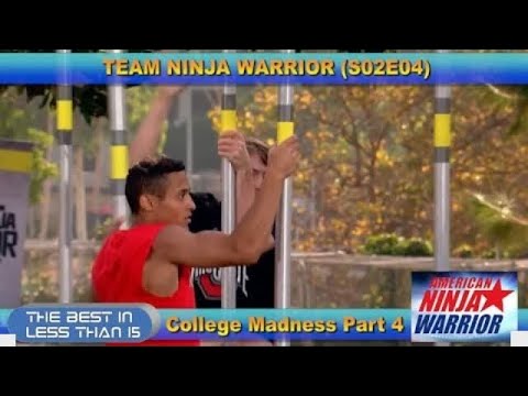 ANW: The Best of Team Ninja Warrior - College Madness Part 4 (S02E04)| akachak