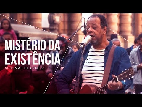 Mistério da Existência - Adhemar de Campos