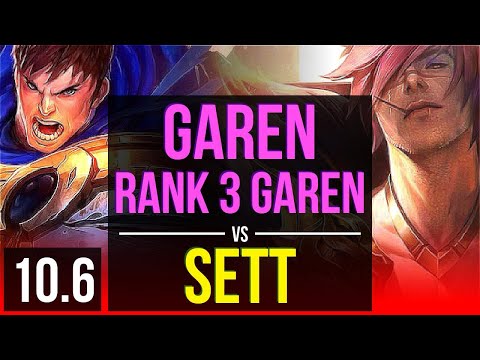 GAREN vs SETT (TOP) (DEFEAT) | Rank 3 Garen, 1.5M mastery points, Legendary | TR Challenger | v10.6