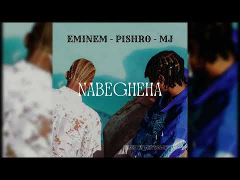 PISHRO FT MJ & EMINEM - NABEGHEHA