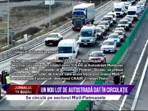 Un nou lot din autostrada A7 dat în circulaţie