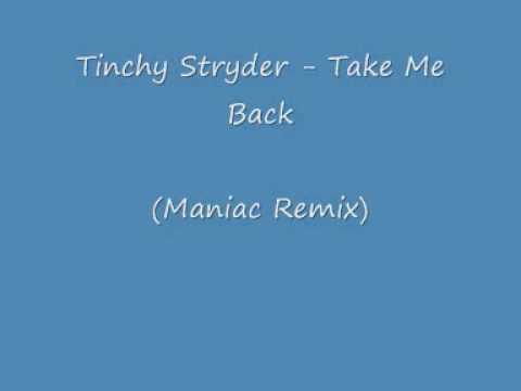 Tinchy Stryder - Take Me Back (Maniac remix)