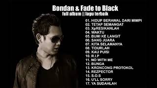 Download lagu Bondan - Hidup Berawal Dari Mimpi - Full Album - Lagu Terbaik - Fade to Black mp3 Download lagu Bondan - Hidup Berawal Dari Mimpi - Full Album - Lagu Terbaik - Fade to Black mp3
