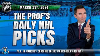 NHL DAILY PICKS: THE PROF'S BET FOR THIS SATURDAY! (March 23rd) #nhlbettingpicks