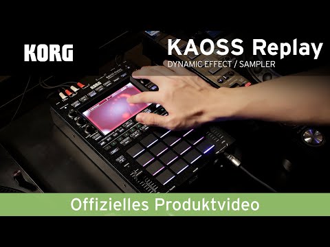 KORG KAOSS Replay - Offizielles Produktvideo