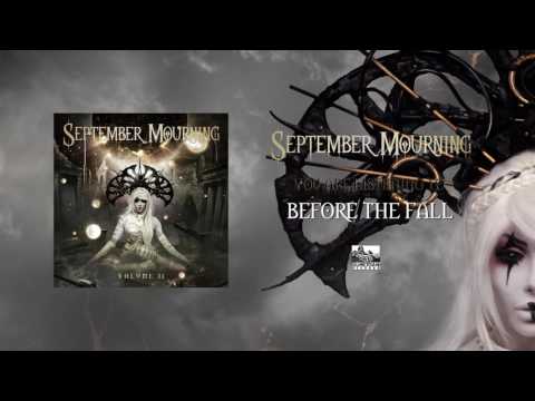 SEPTEMBER MOURNING - Before the Fall