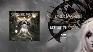 SEPTEMBER MOURNING - Before the Fall