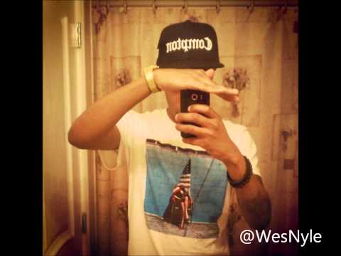 Wes Nyle - Allergic To These Niggas (Freestyle)