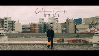 Gökhan Namlı - İmtihan (Official Video)