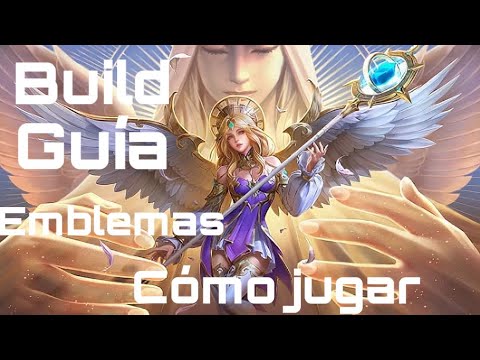 Guía para Rafaela, cómo jugar con Rafaela, Mobile legends | ESPAÑOL | Azrael