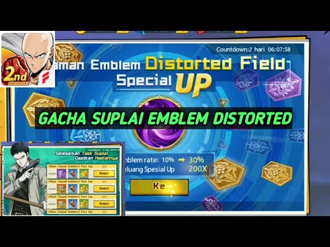🔥🔥Gacha SUPLAI EMBLEM DISTORTED RATE UP 30%.One Punch Man The Strongest.
