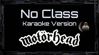 Motörhead • No Class (CC Karaoke / Instrumental) [UVR]