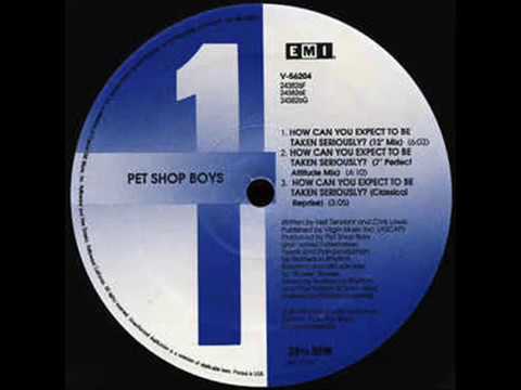 Pet Shop Boys - How Can You Expect To Be Taken Seriously (Ragga Zone Mix)