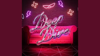 Deep Dive (Instrumental)