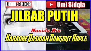 Download lagu JILBAB PUTIH-Nida Ria Karaoke Qasidah Versi Dangdut Koplo KORG PA 700 mp3