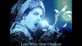 Adam Lambert - Love Wins Over Glamour - HQ studio version