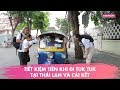 Tiết Kiệm Tiền Khi đi Xe Tuk Tuk Tại Thái Lan Và Cái Kết