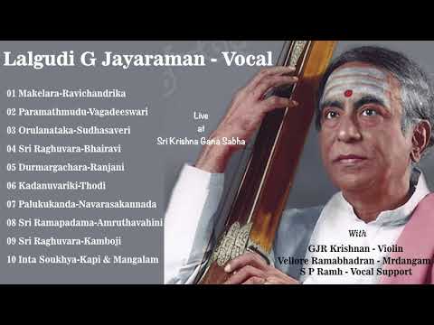 Lalgudi G Jayaraman - Vocal Concert