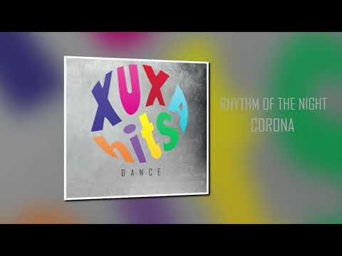 Rhythm of the night - Corona - CD Xuxa Hits Dance