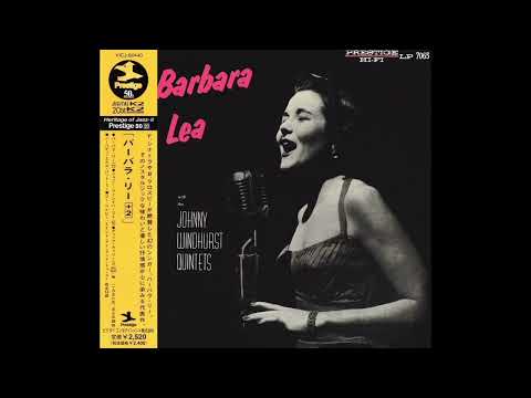 Barbara Lea - My Honey’s Lovin’ Arms