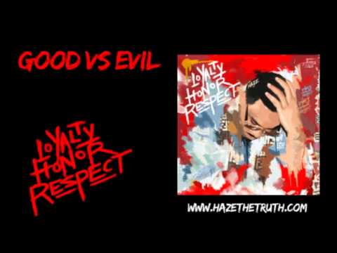 Haze - Good vs Evil