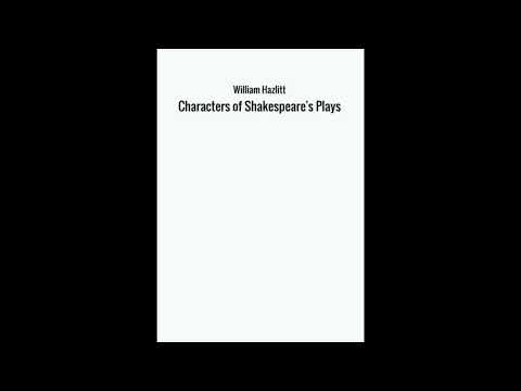 Characters of Shakespeare's Plays by William Hazlitt — free full audiobook