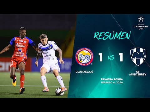 Club Xelajú vs CF Monterrey | 2026 Concacaf Champions Cup | Round One